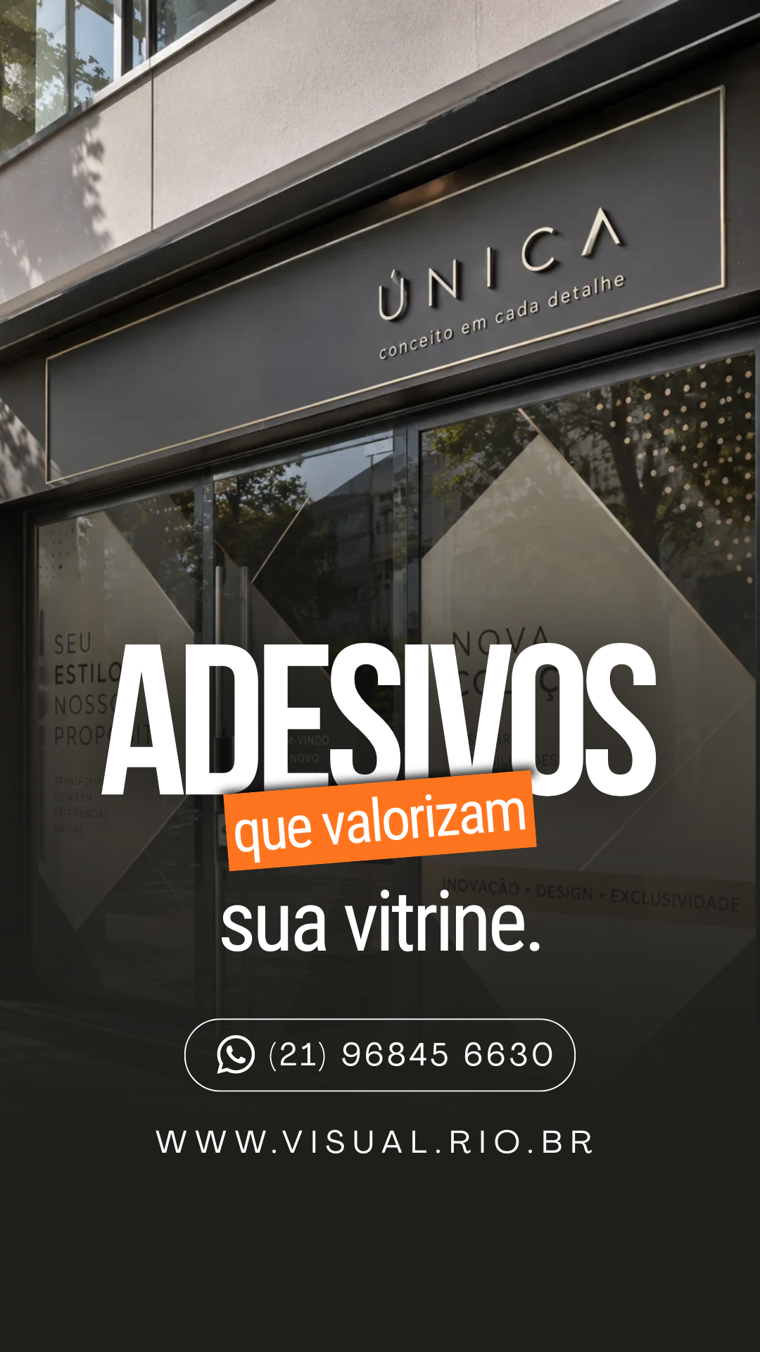 Story modelo 1 — Adesivos que valorizam sua vitrine