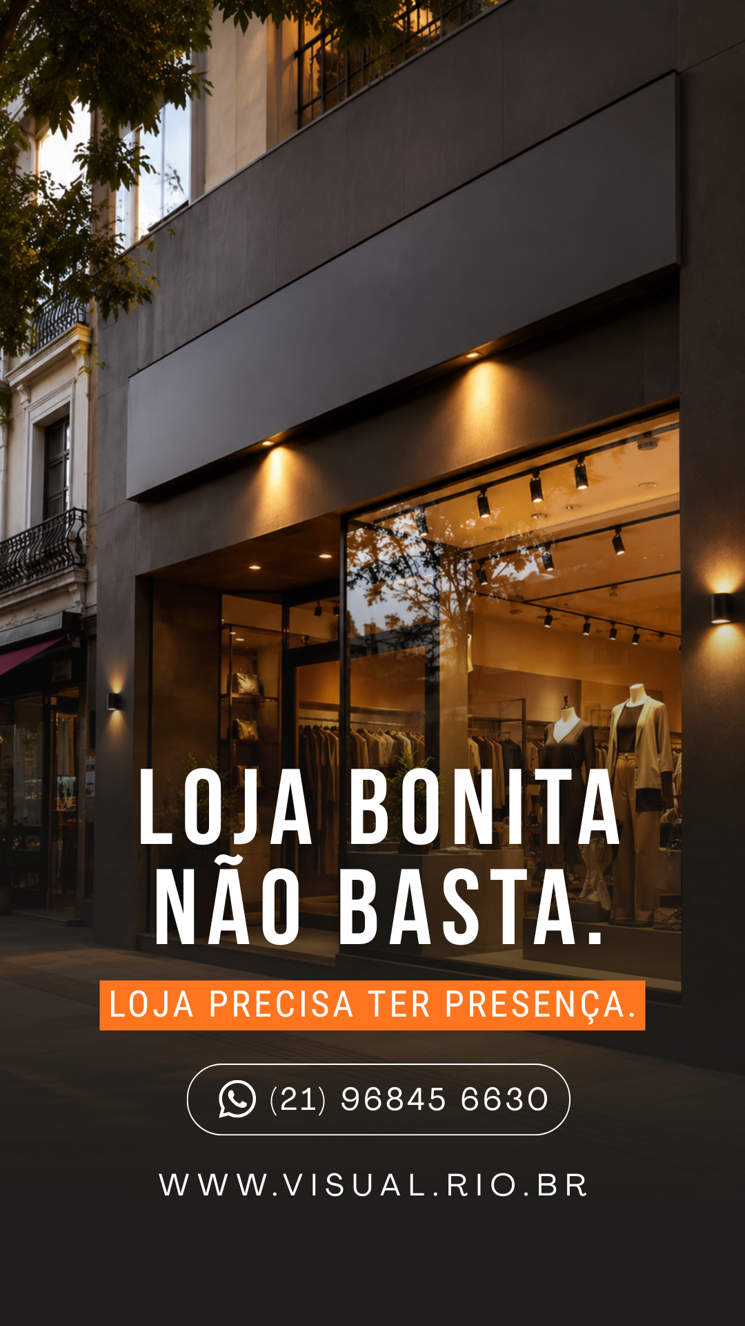 Story modelo 2 — Loja bonita não basta