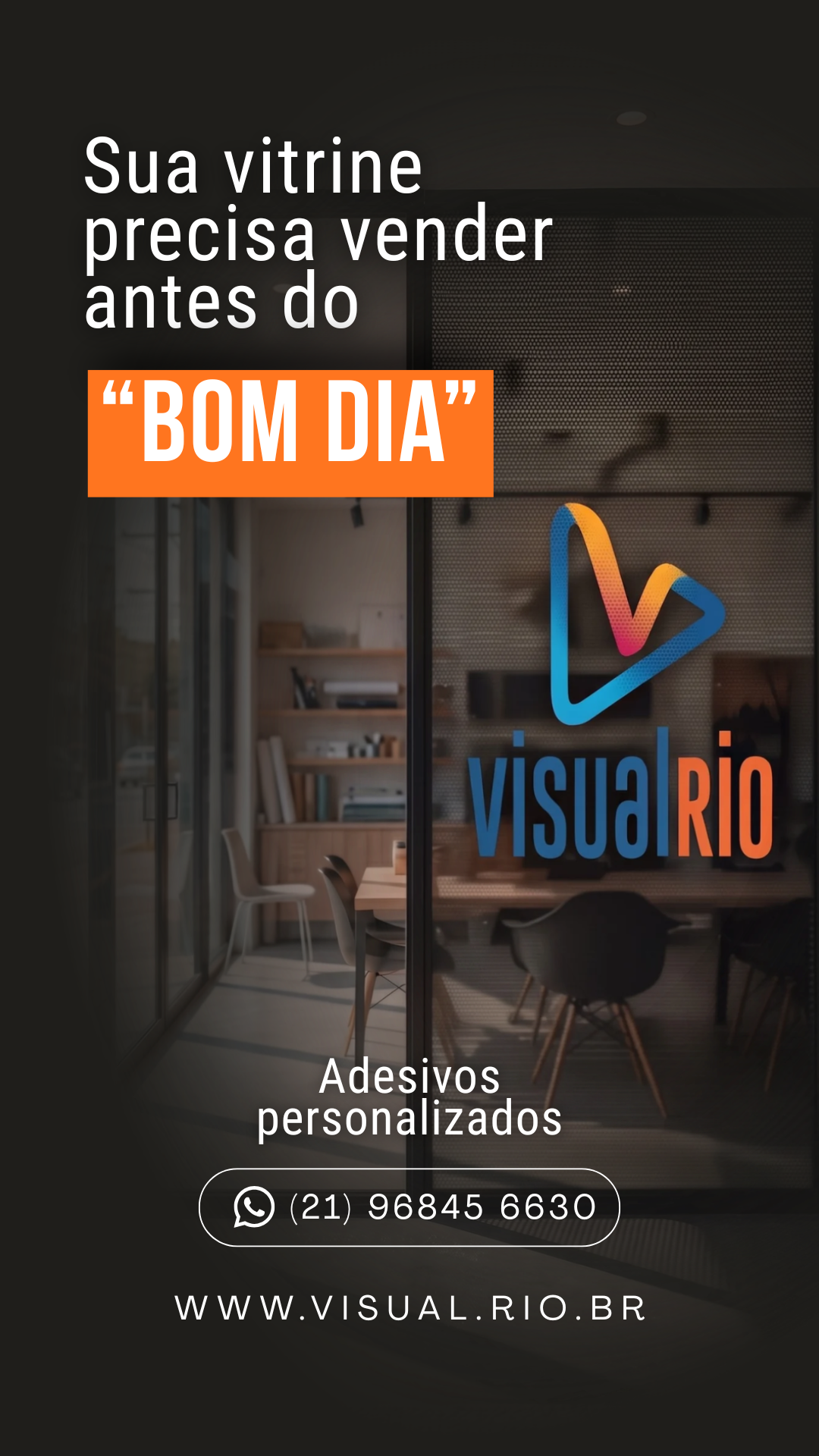 Story modelo 5 — Sua vitrine precisa vender antes do bom dia